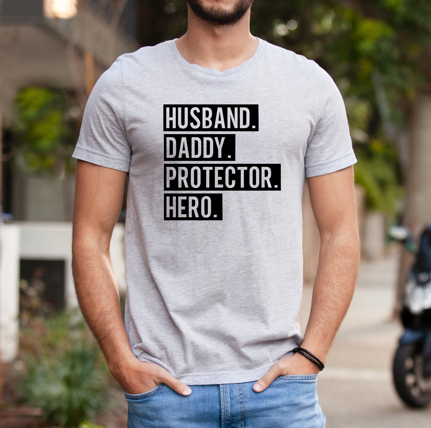 *Husband, Daddy, Protector, Hero T-Shirt or Crew Sweatshirt