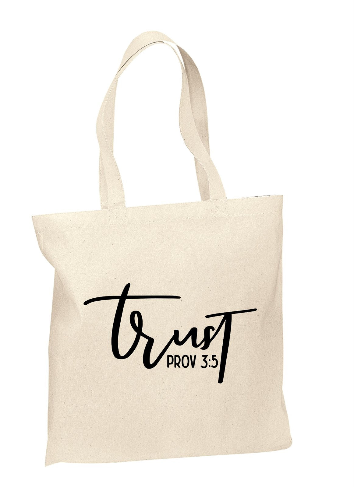 Trust Prov. 3:5 Tote