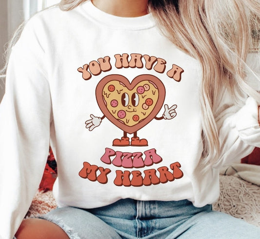 You Have A Pizza My Heart Crew Sweatshirt