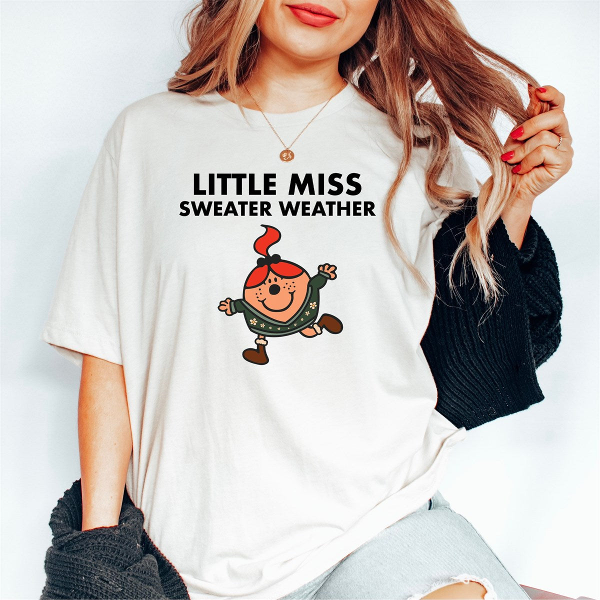 *Little Miss Sweater Weather T-Shirt or Crew Sweatshirt