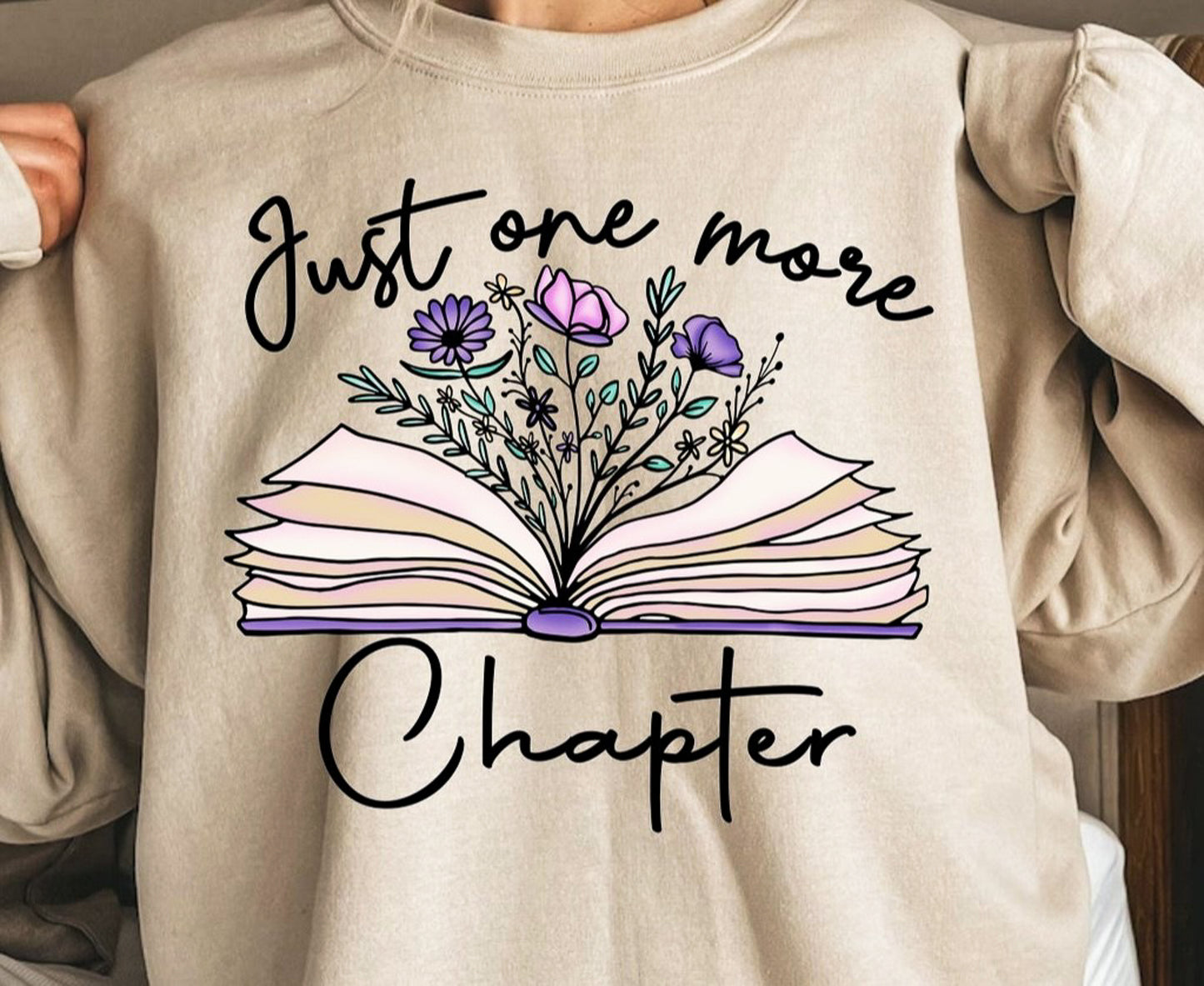 Just One More Chapter Floral Book Crew Sweatshirt