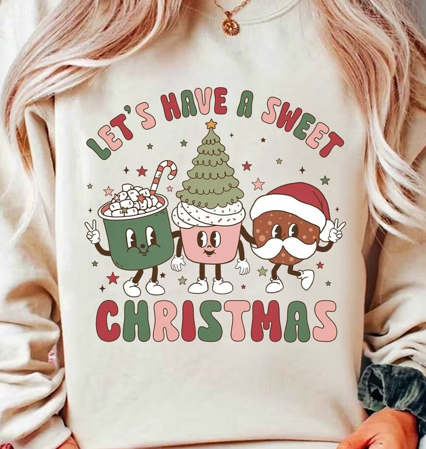 Let's Have A Sweet Christmas Crew Sweatshirt