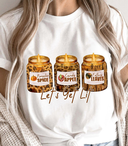 Let's Get Lit Fall Candles T-Shirt or Crew Sweatshirt