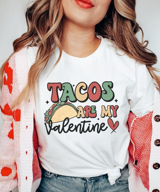 Tacos Are My Valentine Tee