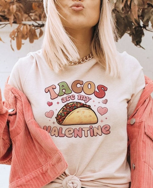 Tacos Are My Valentine Tee