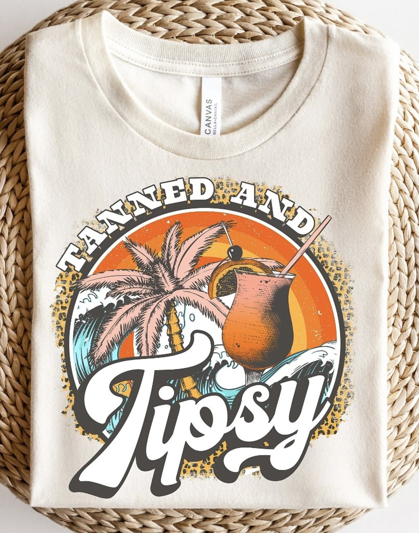Tanned And Tipsy T-Shirt or Crew Sweatshirt
