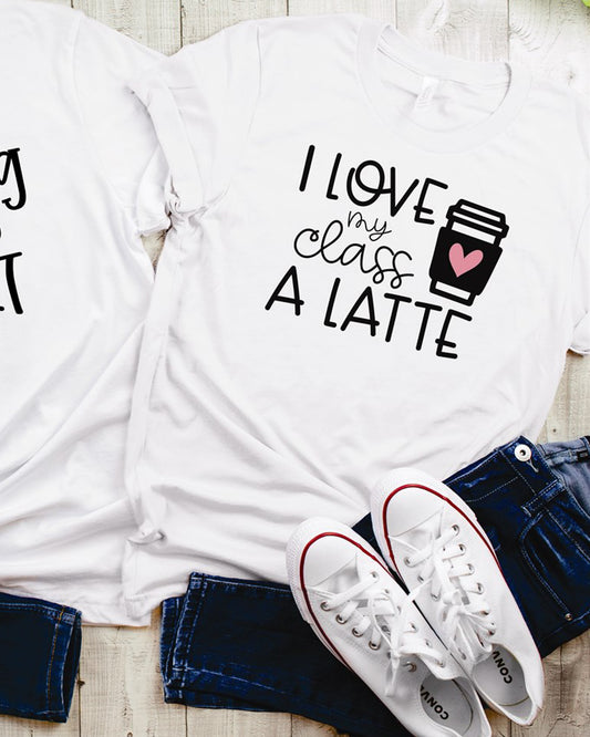 I Love My Class Latte Tee