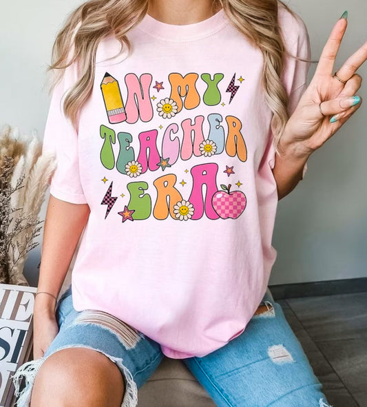 In My Teacher Era T-Shirt or Crew Sweatshirt