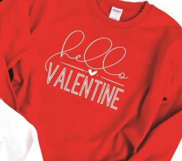 Hello Valentine Crew Sweatshirt