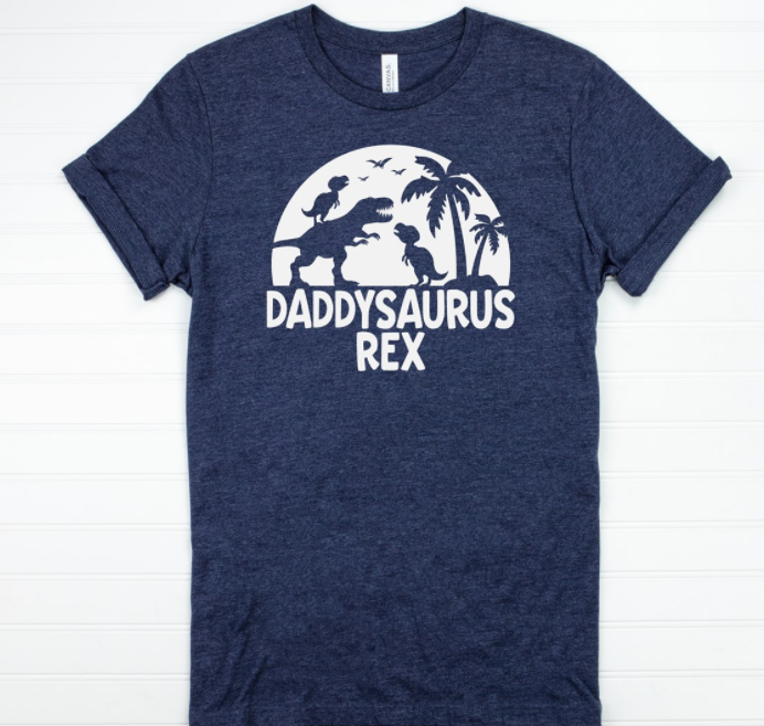 Daddysaurus Rex T-Shirt or Crew Sweatshirt