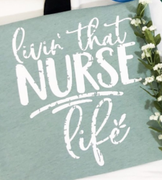 Livin' That Nurse Life Tee