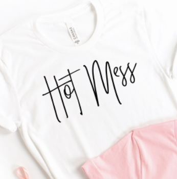Hot Mess