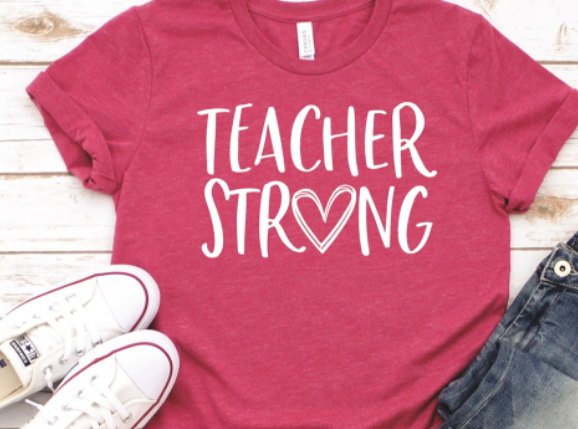 Teacher Strong Tee