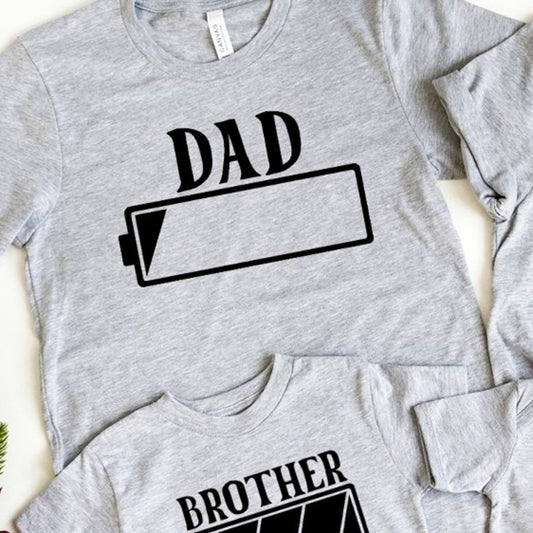 Dad Battery Life T-Shirt or Crew Sweatshirt
