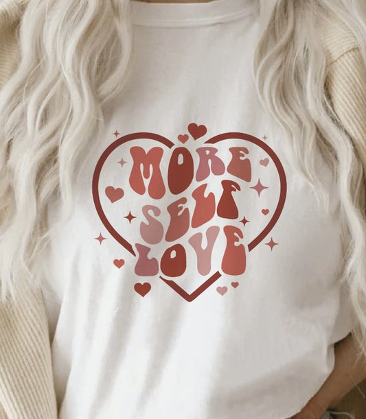 More Self Love In Heart Tee