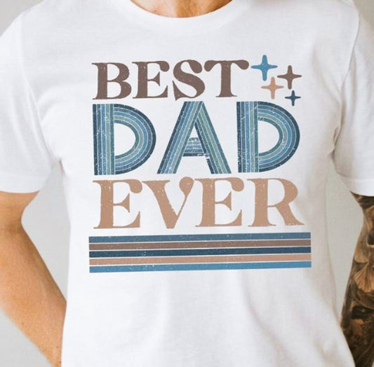Best Dad Ever Retro T-Shirt or Crew Sweatshirt