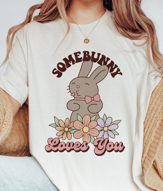 Somebunny Loves You Tee