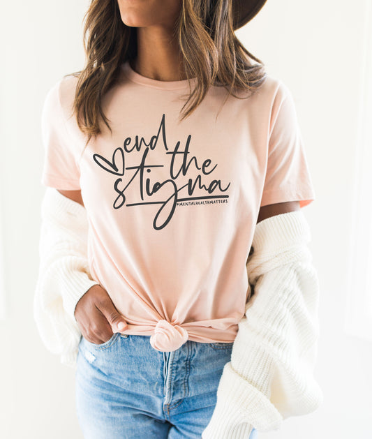 End The Stigma Tee