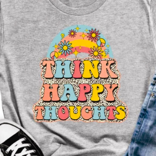 Think Happy Thoughts Cheetah Print, Flowers & Peace Signs T-Shirt or Crew Sweatshirt