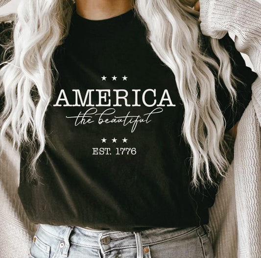 America The Beautiful Est. 1776 T-Shirt or Crew Sweatshirt