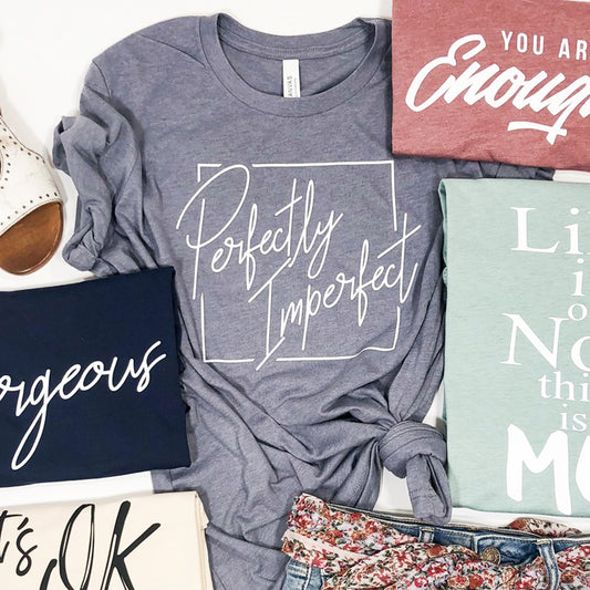 Perfectly Imperfect Tee