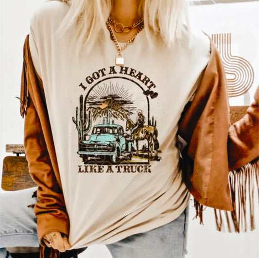 I Got A Heart Like A Truck T-Shirt or Crew Sweatshirt