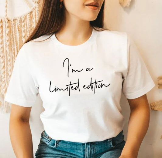 I'm A Limited Edition Tee
