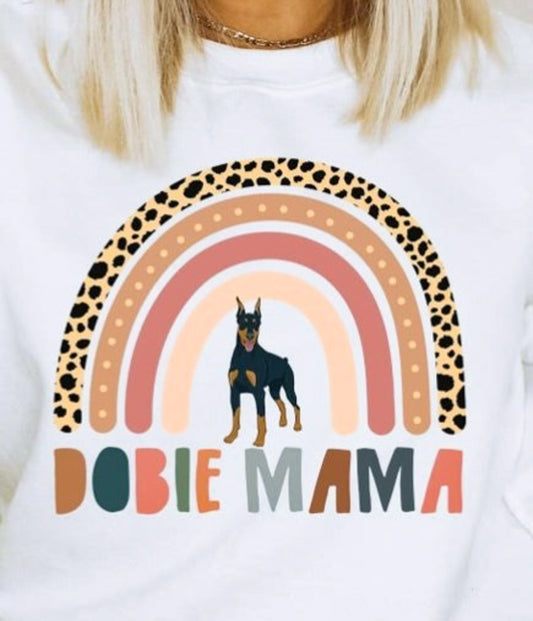 Dobie Mama Rainbow T-Shirt or Crew Sweatshirt