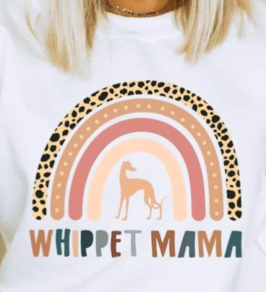 Whippet Mama Rainbow T-Shirt or Crew Sweatshirt