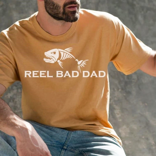 Reel Bad Dad Fish T-Shirt or Crew Sweatshirt