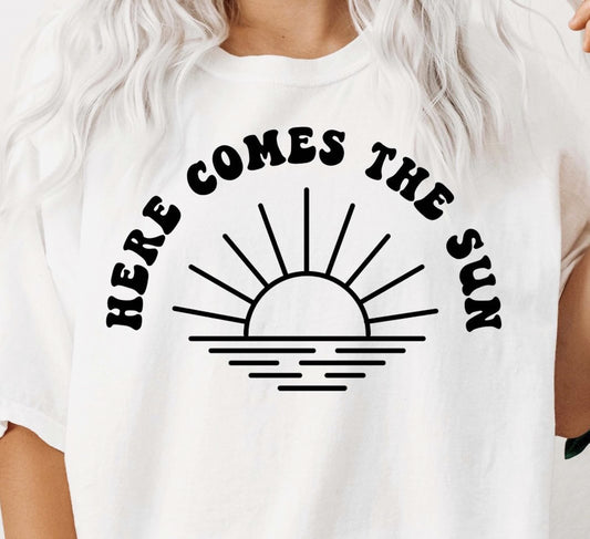 Here Comes The Sun Simple Sunrise T-Shirt or Crew Sweatshirt