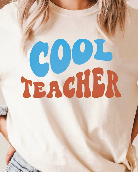 Cool Teacher T-Shirt or Crew Sweatshirt