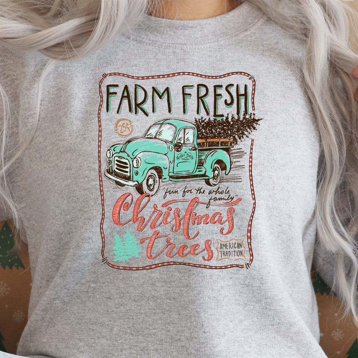 Farm Fresh Christmas Trees With Turquoise Truck Crew Sweatshirt