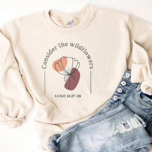 Consider the Wildflowers Luke 12:27-28 Crew Sweatshirt