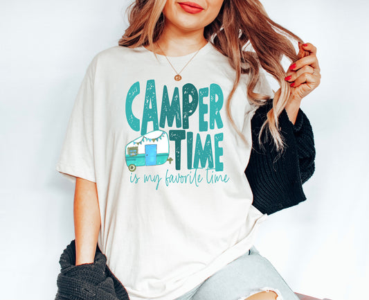 Camper Time Is My Favorite Time T-Shirt or Crew Sweatshirt