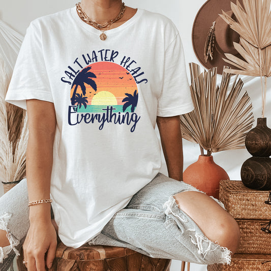 Salt Water Heals Everything T-Shirt or Crew Sweatshirt