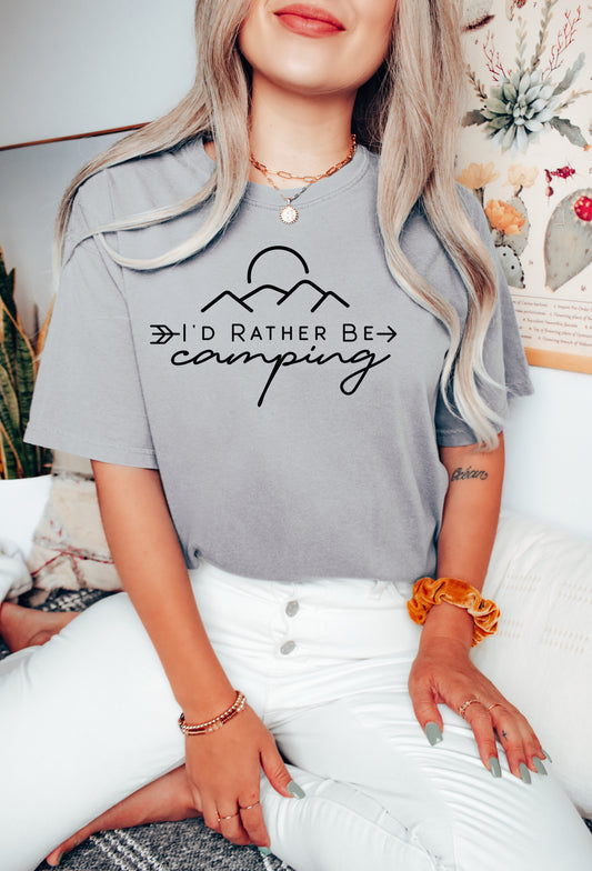 I'd Rather Be Camping T-Shirt or Crew Sweatshirt