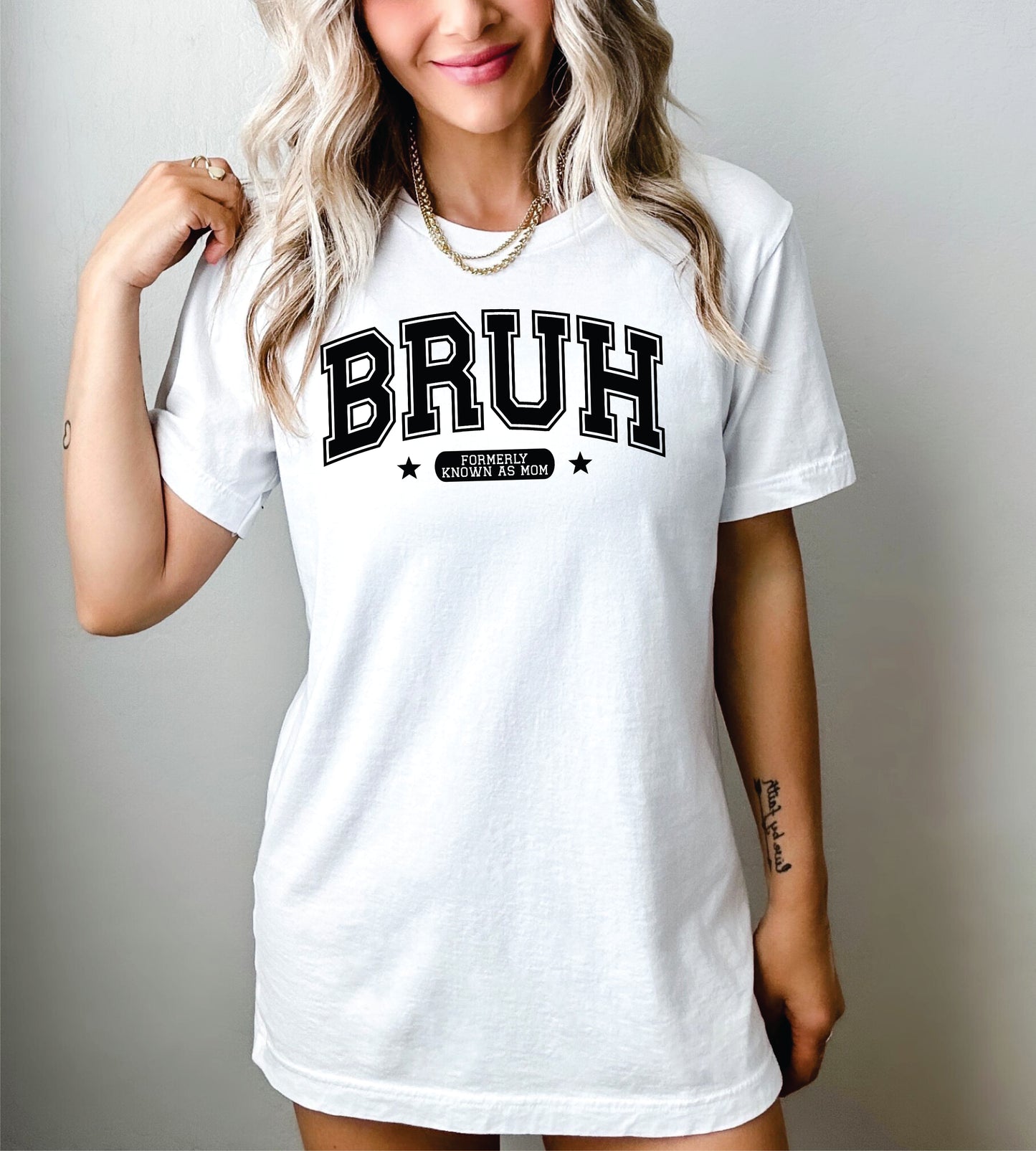 *Bruh Formerly Known As Mom T-Shirt or Crew Sweatshirt