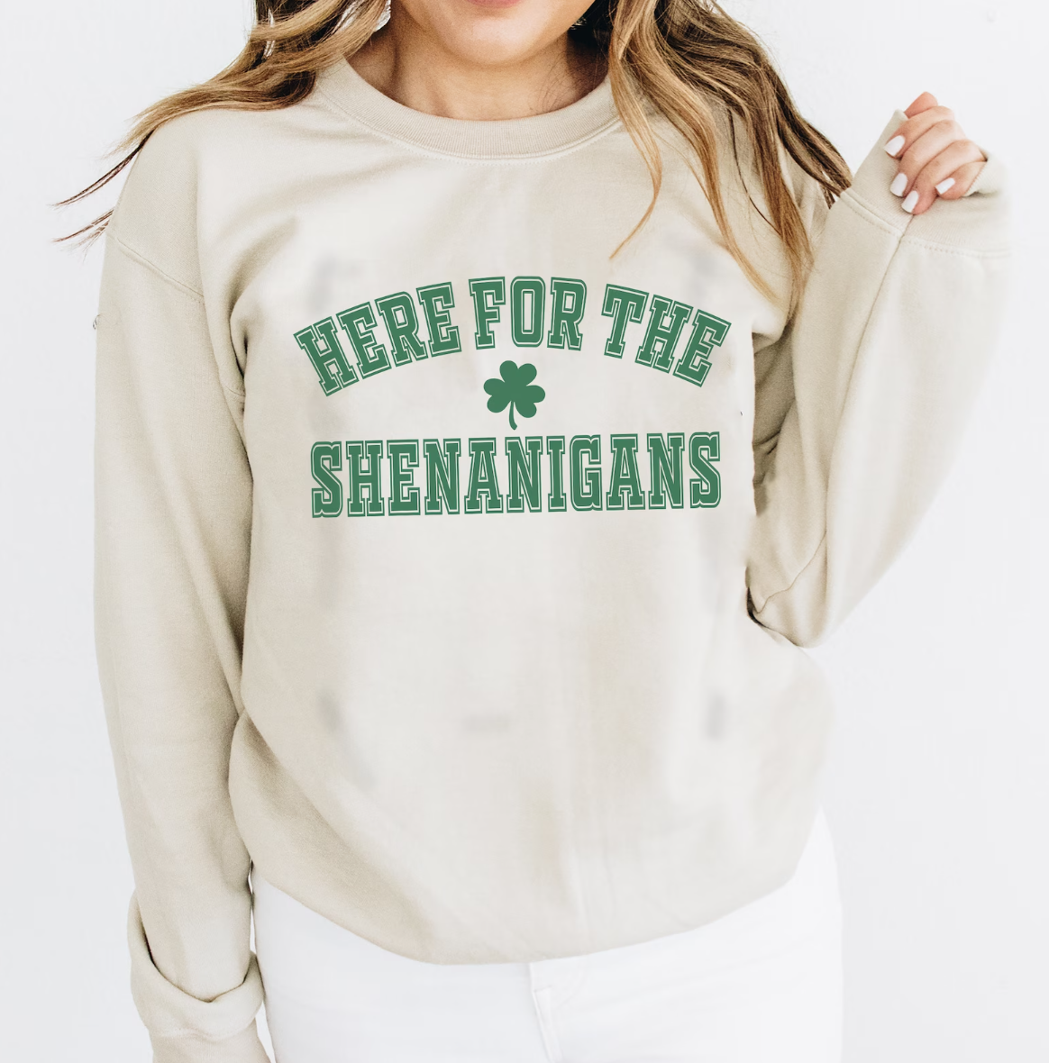 Here For The Shenanigans Crew Sweatshirt