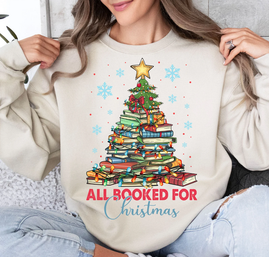 All Booked For Christmas T-Shirt or Crew Sweatshirt