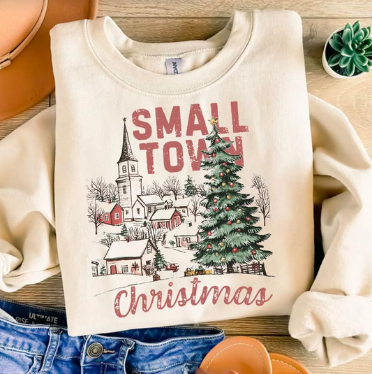 Small Town Christmas T-Shirt or Crew Sweatshirt