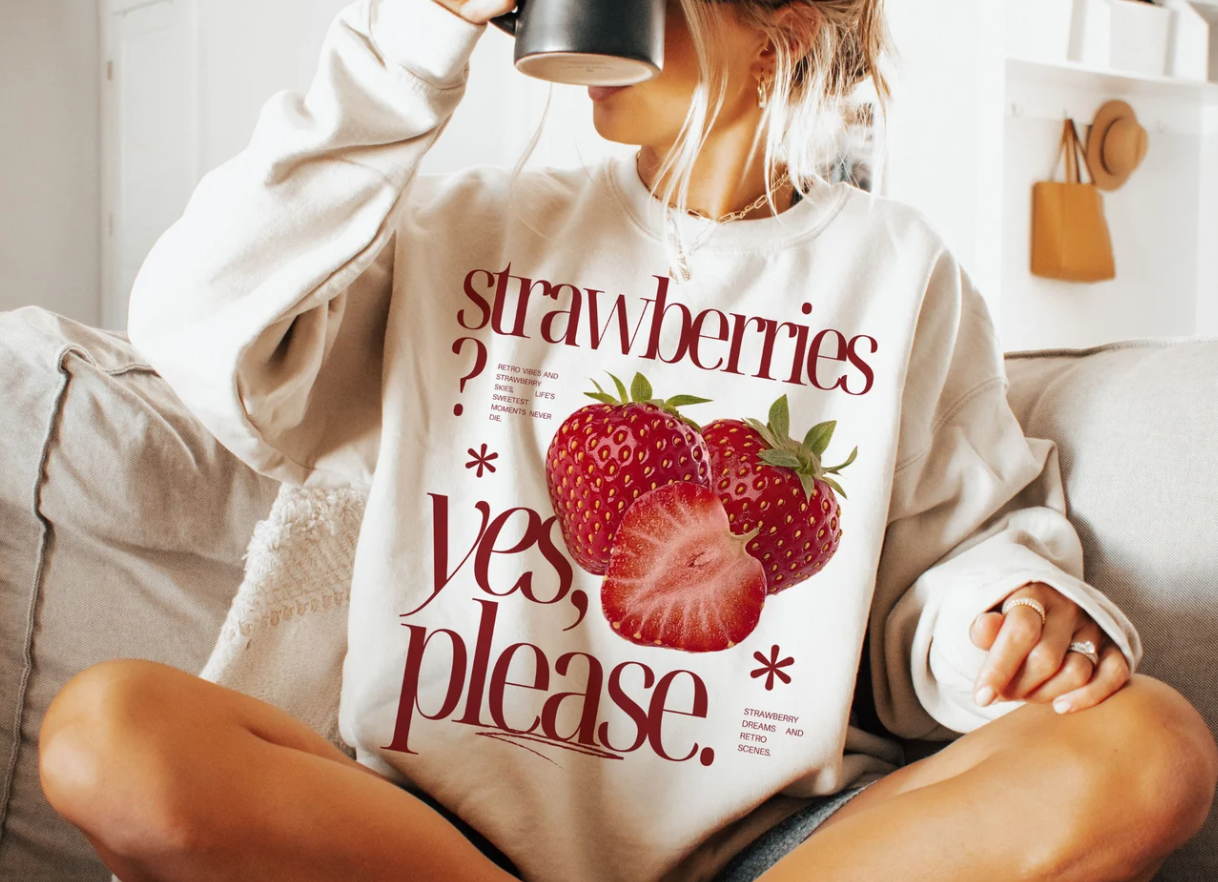 Strawberries, Yes Please T-Shirt or Crew Sweatshirt – Elle & Emmy