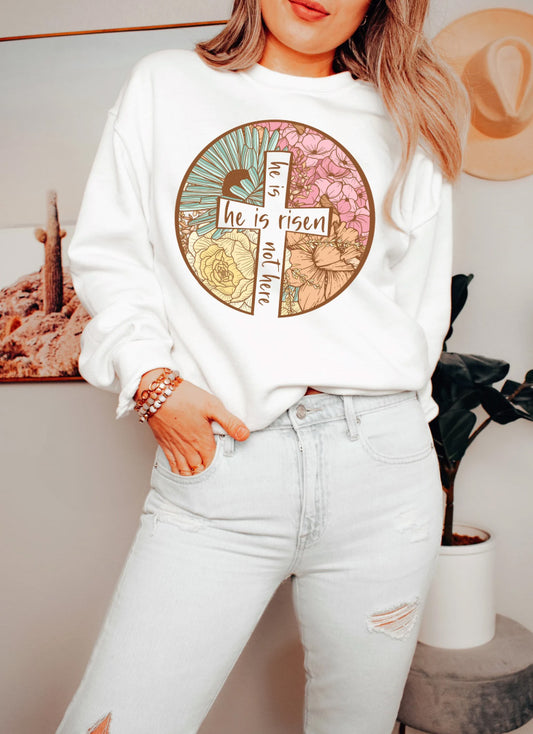 He Is Risen He is Not Here T-Shirt or Crew Sweatshirt