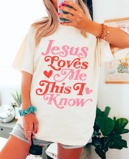 Jesus Loves me This I Know T-Shirt or Crew Sweatshirt