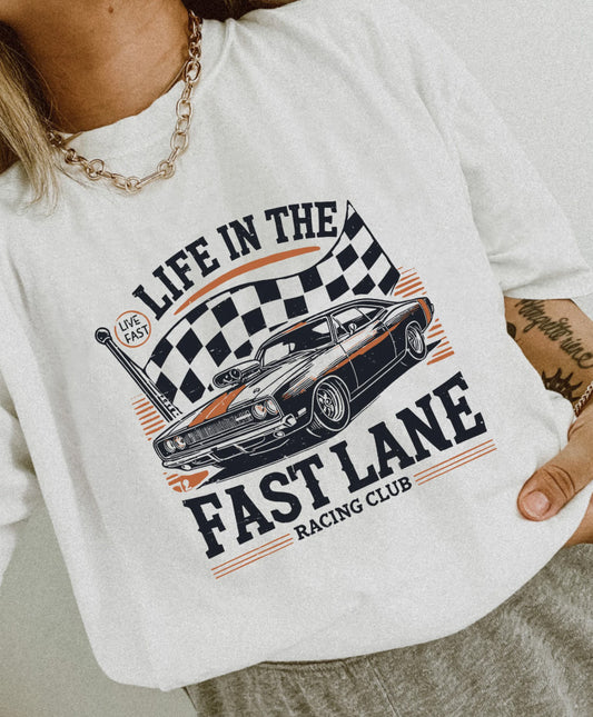 Life In The Fast Lane Racing Club T-Shirt or Crew Sweatshirt
