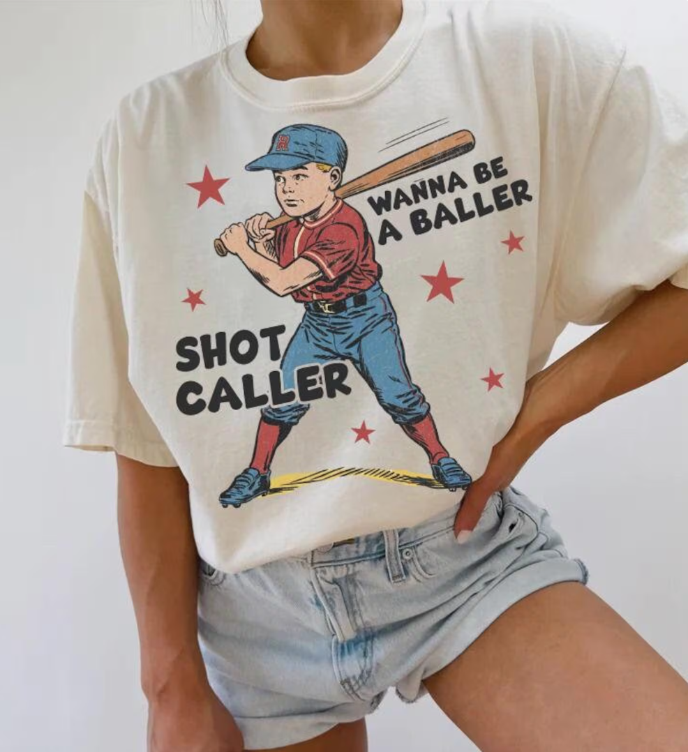 I Wanna Be A Baller Shot Caller T-Shirt or Crew Sweatshirt