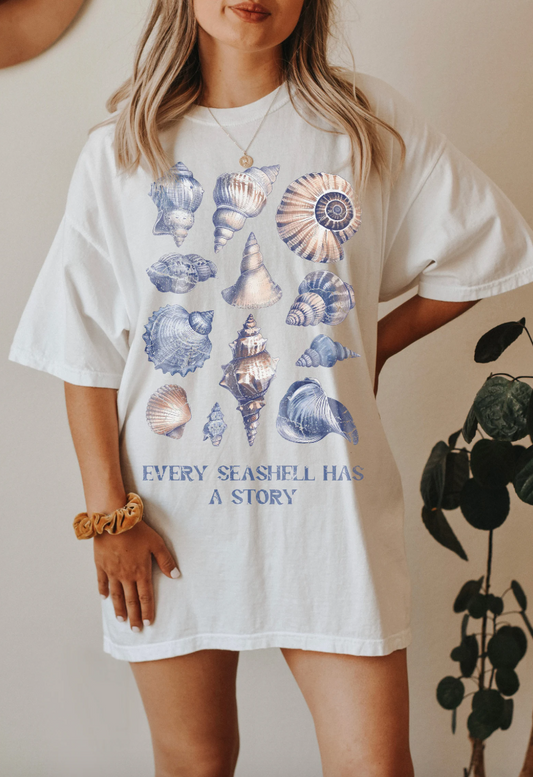 Every Seashell Has A Story T-Shirt or Crew Sweatshirt
