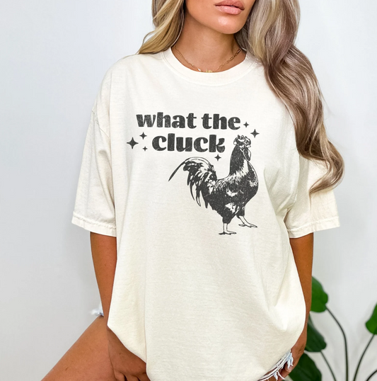What The Cluck Chicken T-Shirt or Crew Sweatshirt