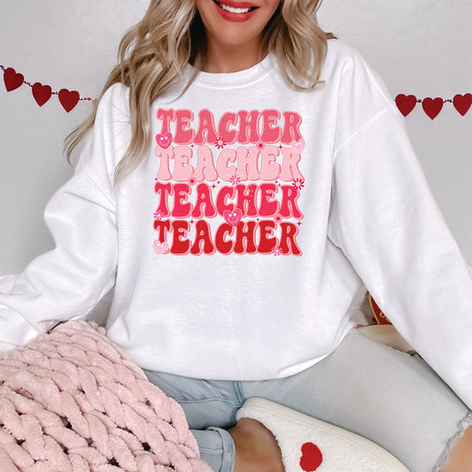 Teacher Teacher Teacher Valentine Crew Sweatshirt