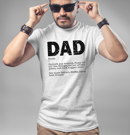 Dad Definition T-Shirt or Crew Sweatshirt